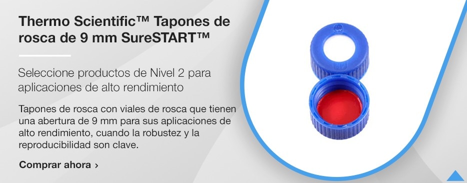 Thermo Scientific™ Tapones de rosca de 9 mm SureSTART™, aplicaciones de alto rendimiento de nivel 2