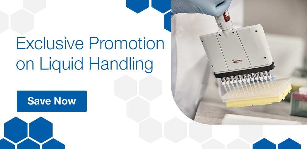 Exclusive Promotion on Liquid Handling Exclusive Promotion on Liquid Handling